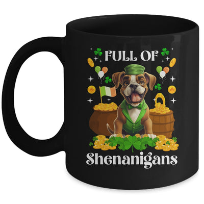 Full Of Shenanigans Boxer St Patrick's Day Dog Mug | siriusteestore