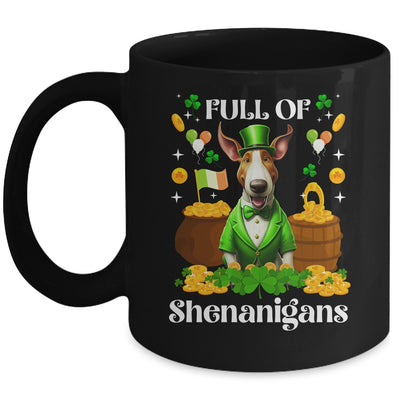 Full Of Shenanigans Bull Terrier St Patrick's Day Dog Mug | siriusteestore