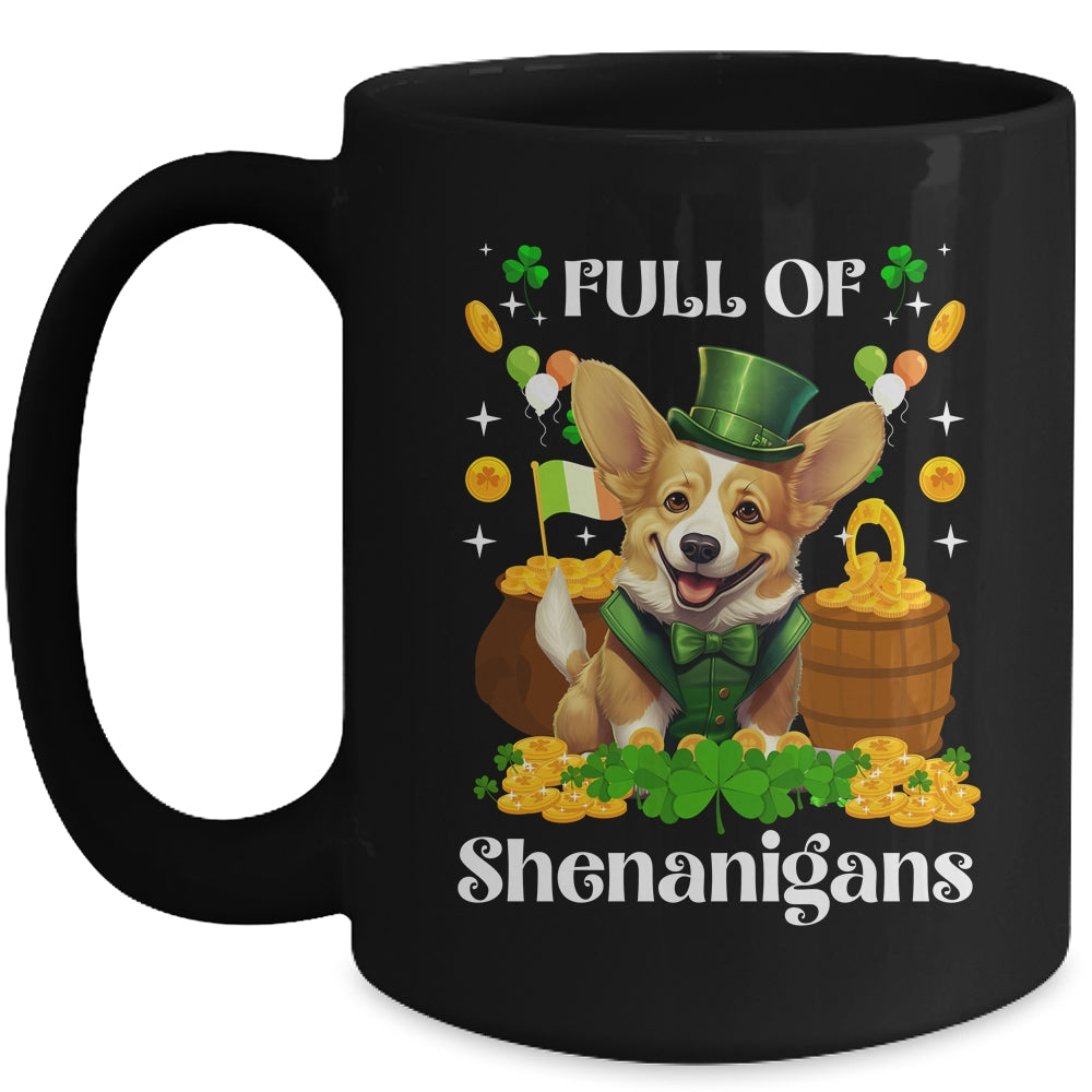 Full Of Shenanigans Corgi St Patrick's Day Dog Mug | siriusteestore