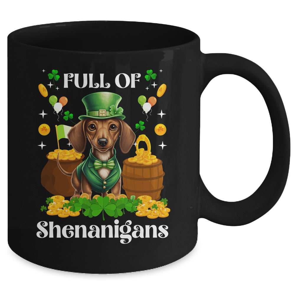 Full Of Shenanigans Dachshund St Patrick's Day Dog Mug | siriusteestore