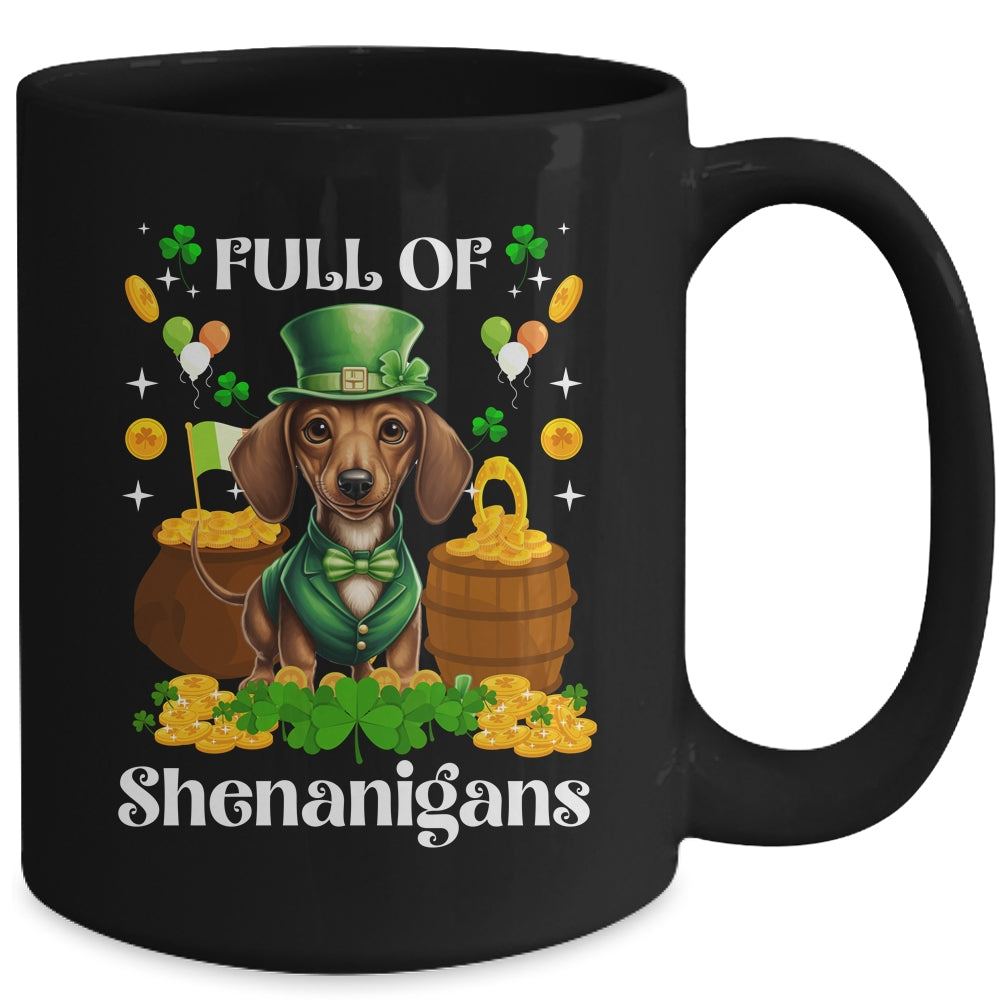 Full Of Shenanigans Dachshund St Patrick's Day Dog Mug | siriusteestore