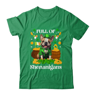 Full Of Shenanigans French Bulldog St Patrick's Day Dog Shirt & Tank Top | siriusteestore