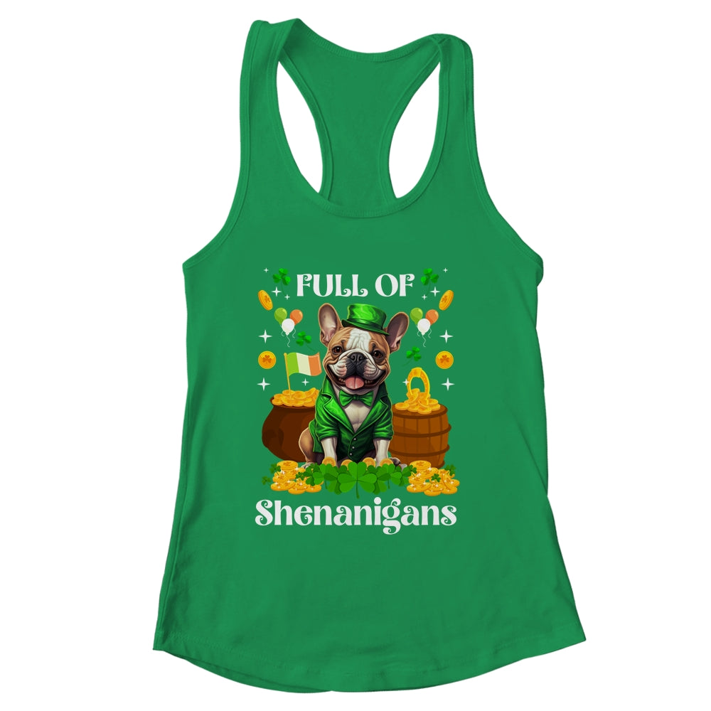 Full Of Shenanigans French Bulldog St Patrick's Day Dog Shirt & Tank Top | siriusteestore