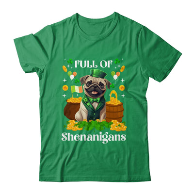 Full Of Shenanigans Pug St Patrick's Day Dog Shirt & Tank Top | siriusteestore