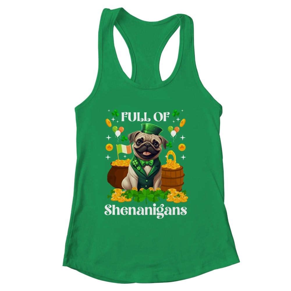 Full Of Shenanigans Pug St Patrick's Day Dog Shirt & Tank Top | siriusteestore