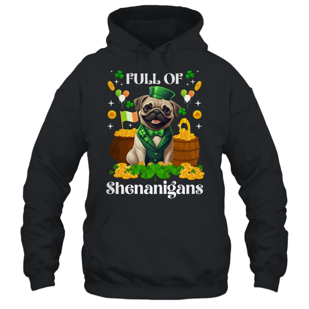 Full Of Shenanigans Pug St Patrick's Day Dog Shirt & Tank Top | siriusteestore