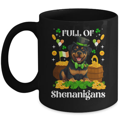 Full Of Shenanigans Rottweiler St Patrick's Day Dog Mug | siriusteestore