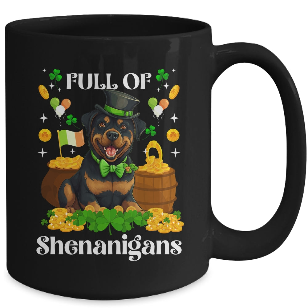 Full Of Shenanigans Rottweiler St Patrick's Day Dog Mug | siriusteestore