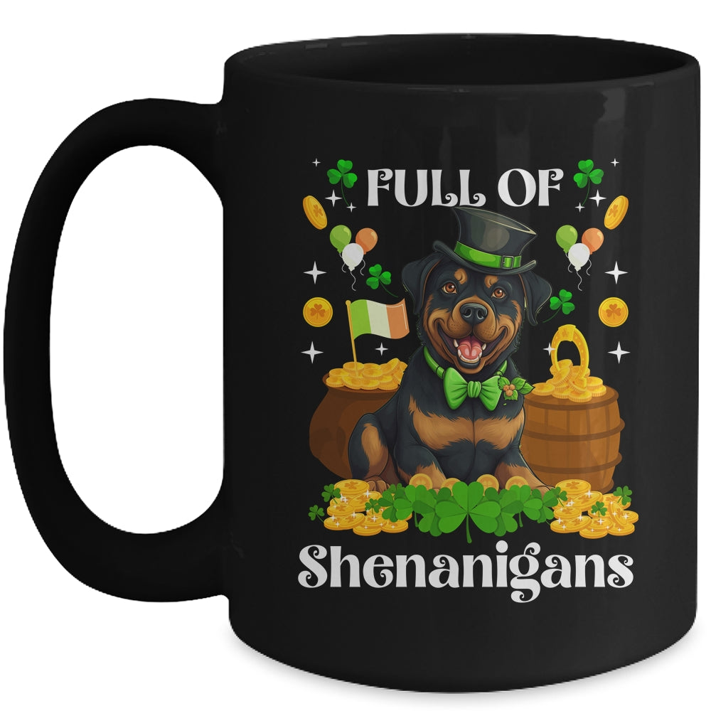 Full Of Shenanigans Rottweiler St Patrick's Day Dog Mug | siriusteestore