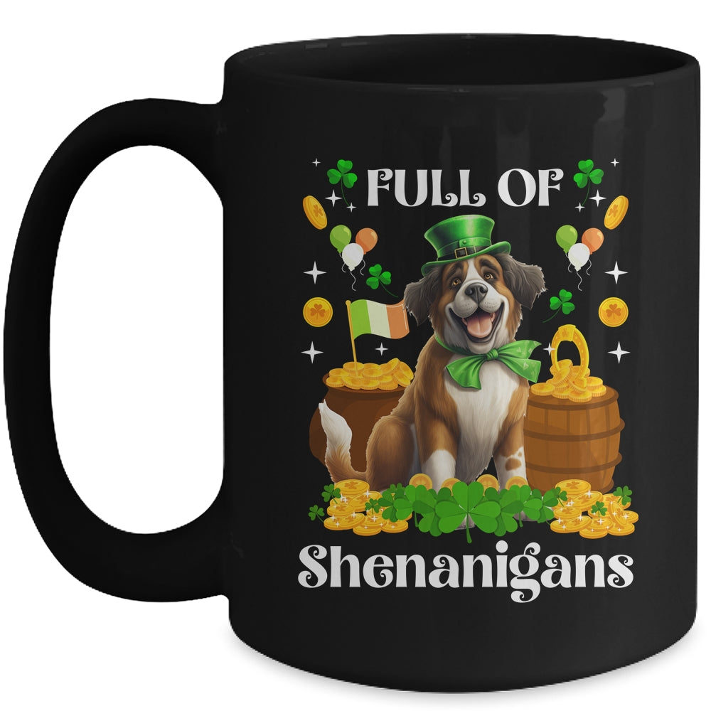 Full Of Shenanigans Saint Bernard St Patrick's Day Dog Mug | siriusteestore