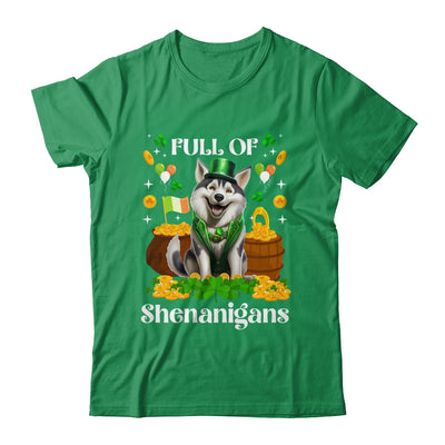 Full Of Shenanigans Siberian Husky St Patrick's Day Dog Shirt & Tank Top | siriusteestore