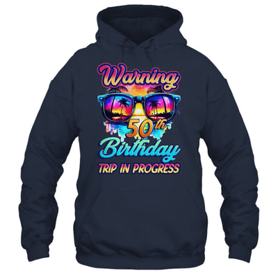 Funny 50 Years Old Warning 50th Birthday Trip In Progress Shirt & Tank Top | siriusteestore