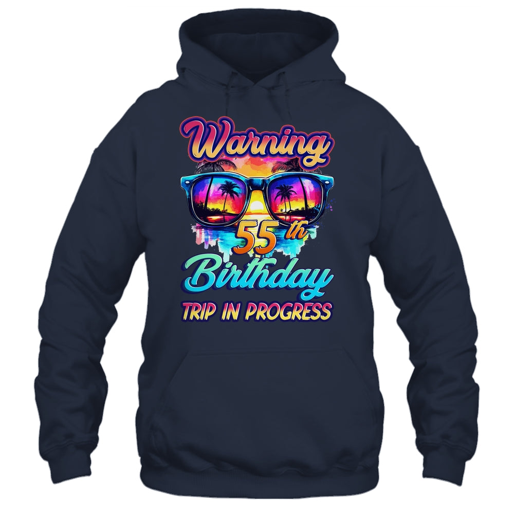 Funny 55 Years Old Warning 55th Birthday Trip In Progress Shirt & Tank Top | siriusteestore
