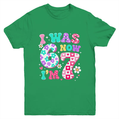 Funny 67 Meme 7th Birthday Girl I Was 6 Now I'm 7 Year Old Youth Shirt | siriusteestore