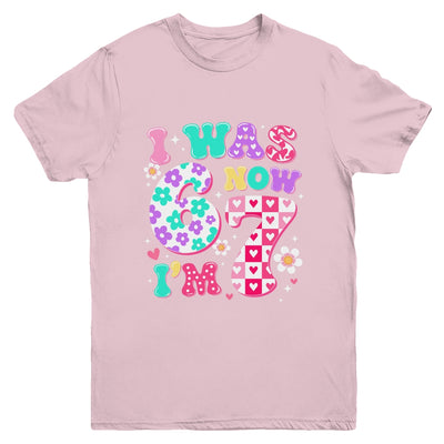 Funny 67 Meme 7th Birthday Girl I Was 6 Now I'm 7 Year Old Youth Shirt | siriusteestore