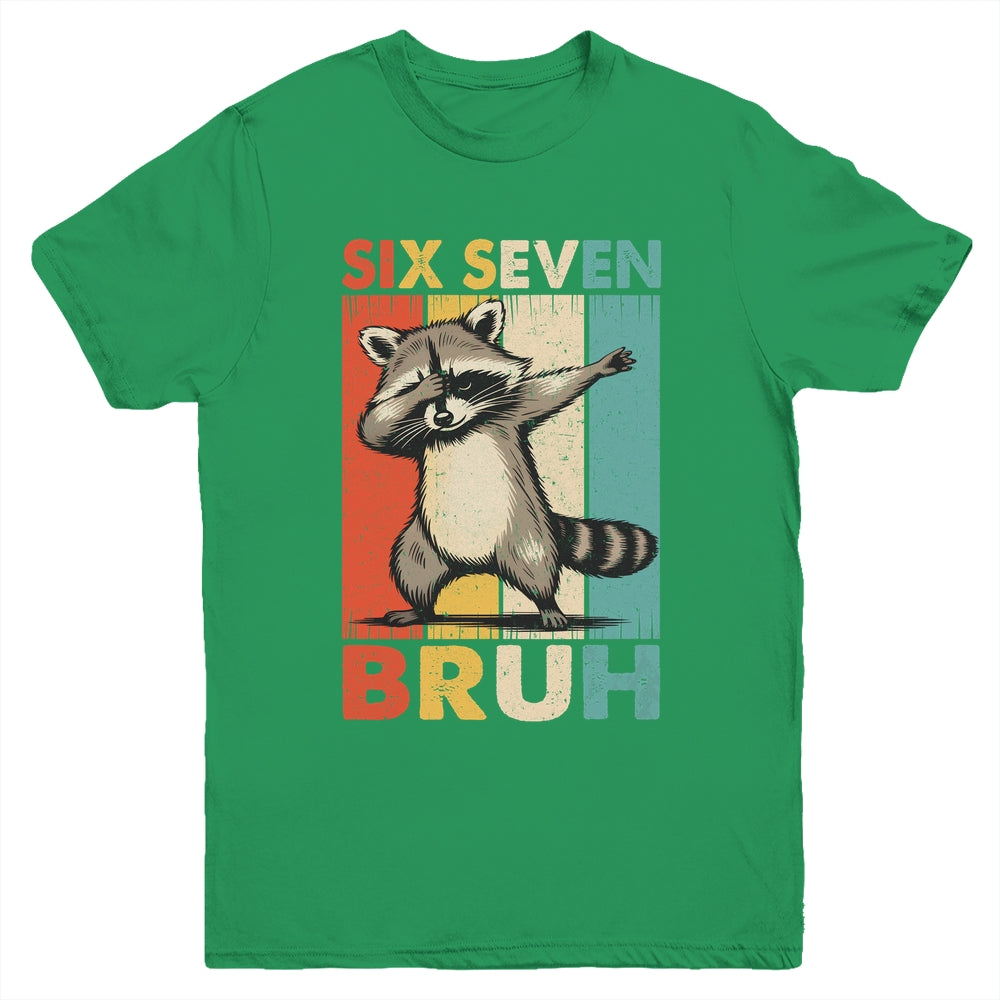 Funny 67 Meme Boys Kids 6 7 Dabbing Six Seven Bruh Raccoon Youth Shirt | siriusteestore