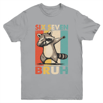 Funny 67 Meme Boys Kids 6 7 Dabbing Six Seven Bruh Raccoon Youth Shirt | siriusteestore