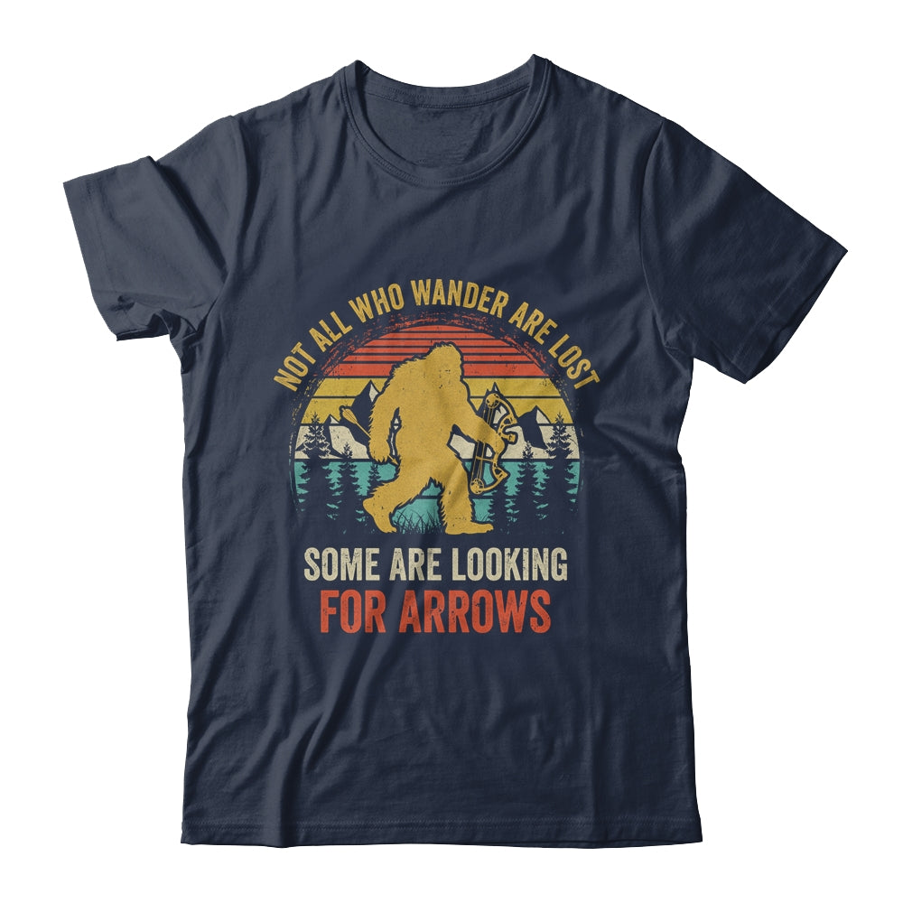 Funny Archery Not All Wander Are Lost Arrows Bigfoot Vintage Shirt & Hoodie | siriusteestore