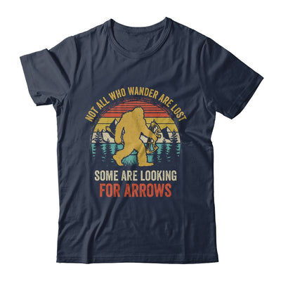Funny Archery Not All Wander Are Lost Arrows Bigfoot Vintage Shirt & Hoodie | siriusteestore
