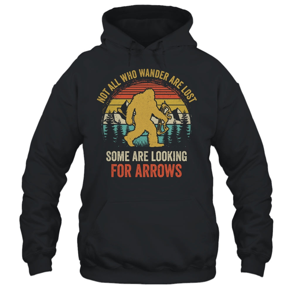 Funny Archery Not All Wander Are Lost Arrows Bigfoot Vintage Shirt & Hoodie | siriusteestore