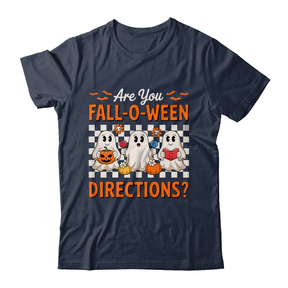 Funny Are You Fall O Ween Directions Teacher Halloween Ghost Shirt & Sweatshirt | siriusteestore