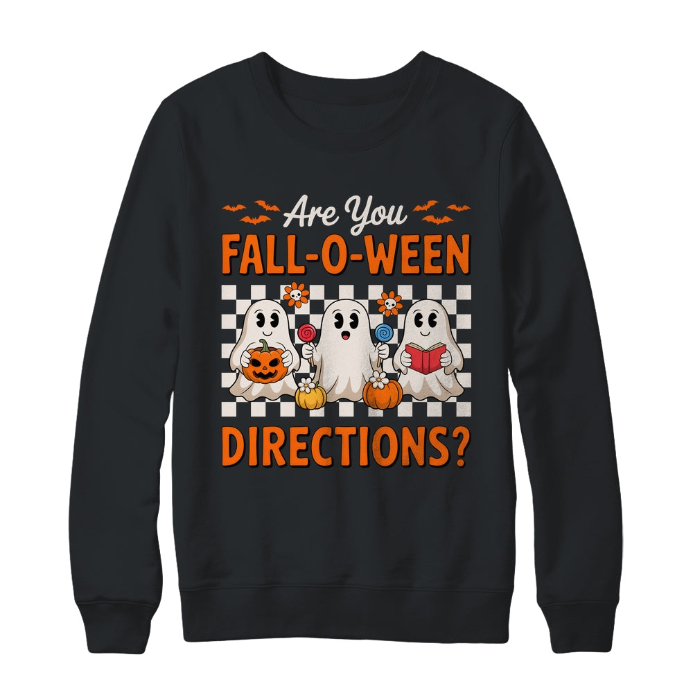 Funny Are You Fall O Ween Directions Teacher Halloween Ghost Shirt & Sweatshirt | siriusteestore