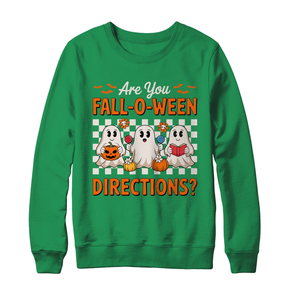 Funny Are You Fall O Ween Directions Teacher Halloween Ghost Shirt & Sweatshirt | siriusteestore