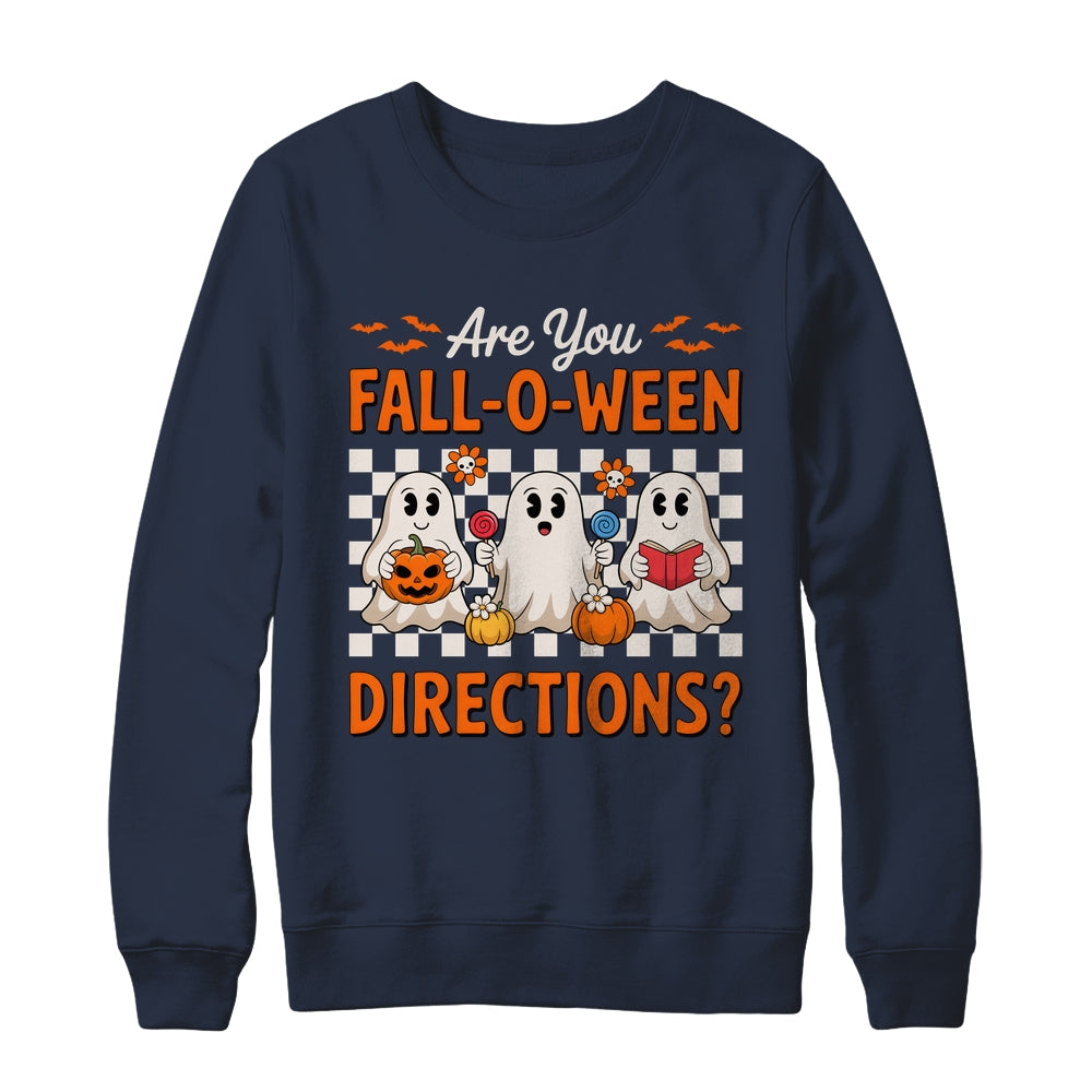 Funny Are You Fall O Ween Directions Teacher Halloween Ghost Shirt & Sweatshirt | siriusteestore