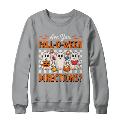 Funny Are You Fall O Ween Directions Teacher Halloween Ghost Shirt & Sweatshirt | siriusteestore
