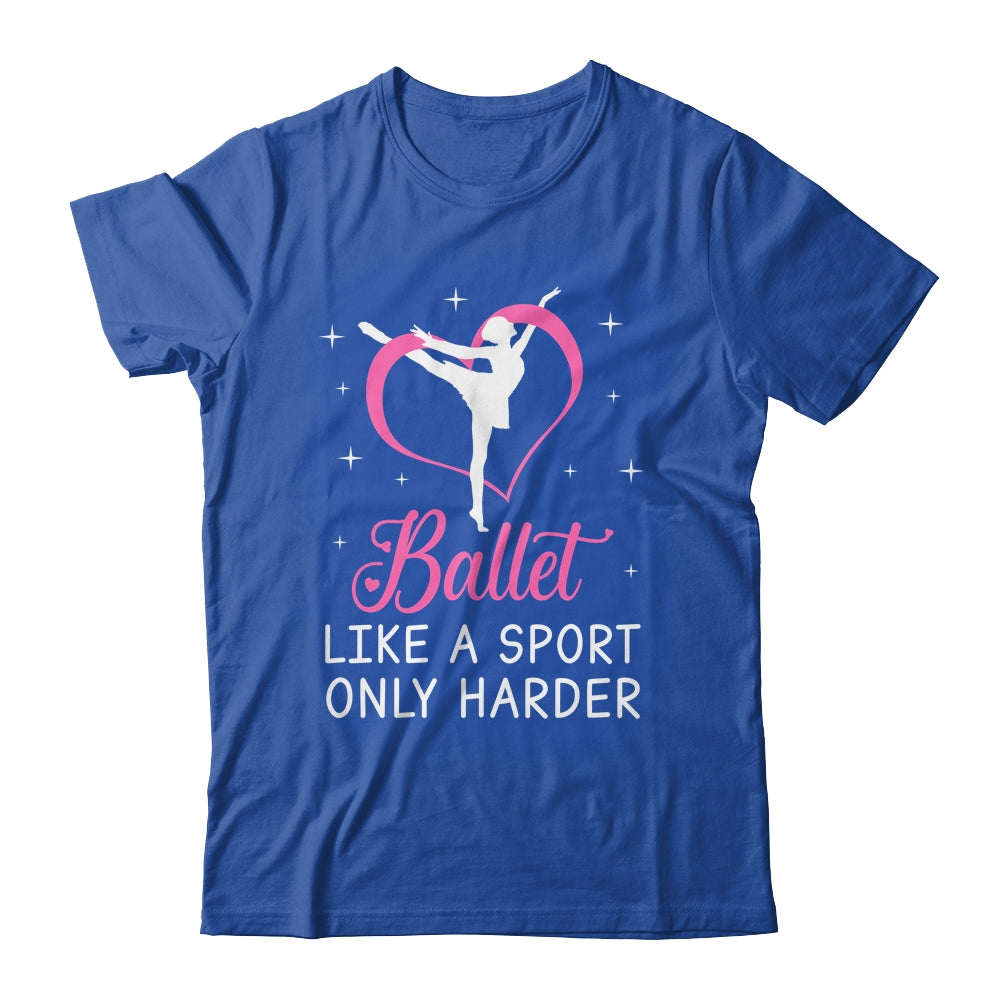 Funny Ballet For Women Girls Ballerina Dance Recital Sports Shirt & Tank Top | siriusteestore