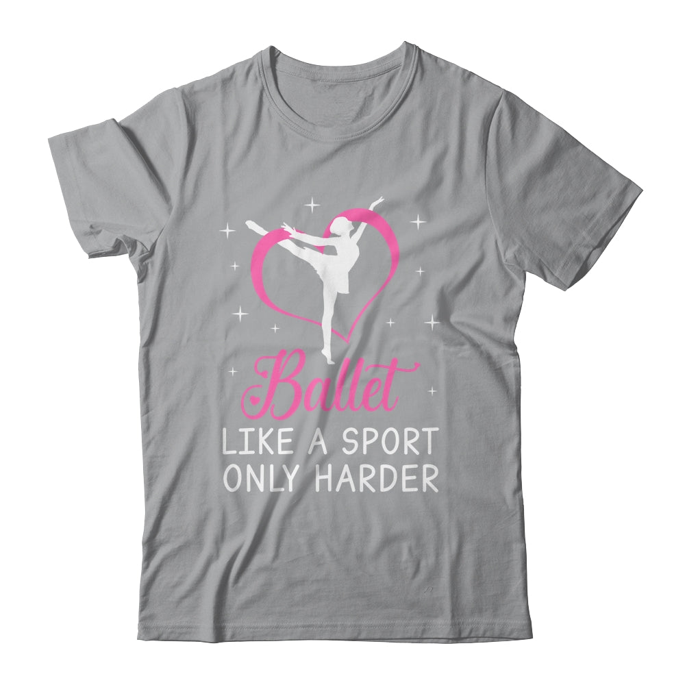 Funny Ballet For Women Girls Ballerina Dance Recital Sports Shirt & Tank Top | siriusteestore