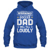 Funny Baseball Dad Warning Baseball Dad Will Yell Loudly Shirt & Hoodie | siriusteestore