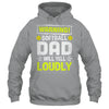 Funny Basketball Dad Warning Basketball Dad Will Yell Loudly Shirt & Hoodie | siriusteestore