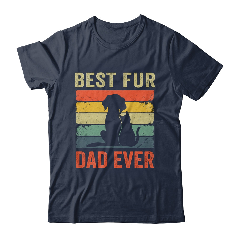 Funny Best Fur Dad Ever Vintage Dog Cat Lover Fathers Day Shirt & Hoodie | siriusteestore