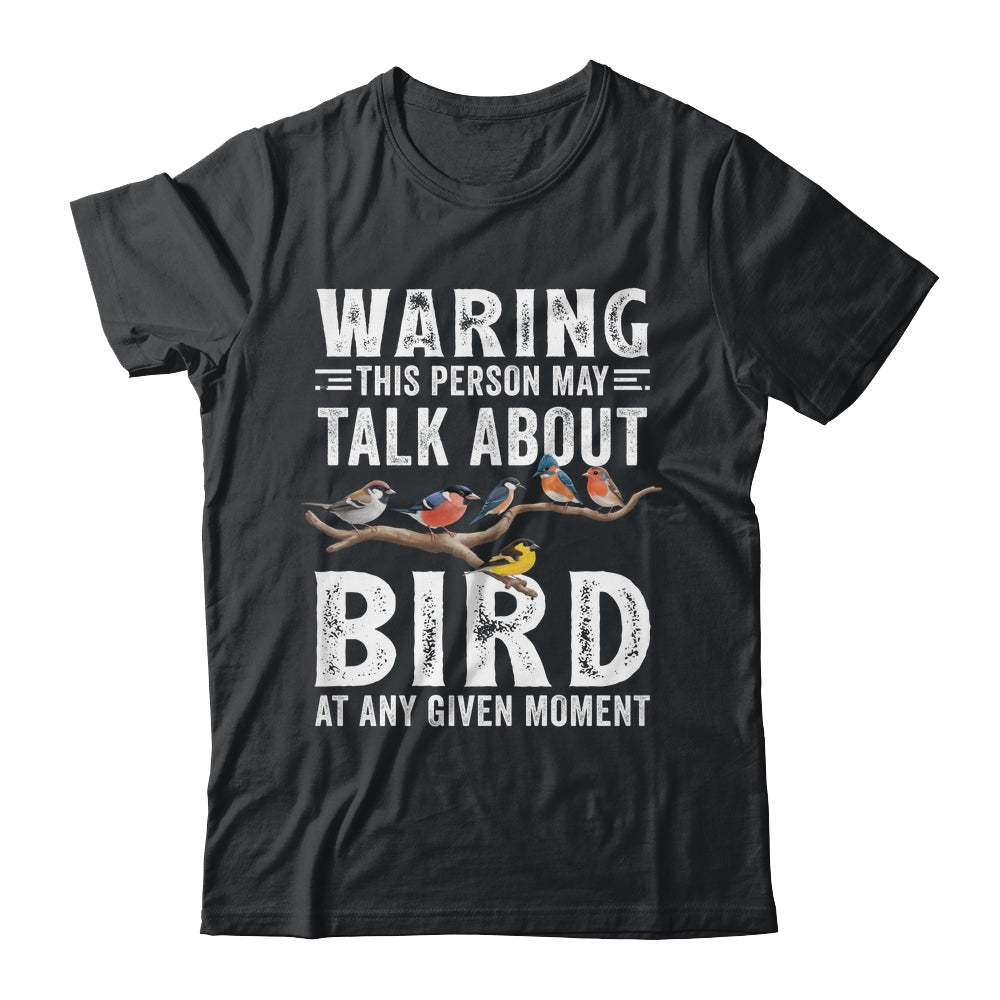 Funny Bird Watching Art For Men Women Bird Watcher Birding Shirt & Hoodie | siriusteestore