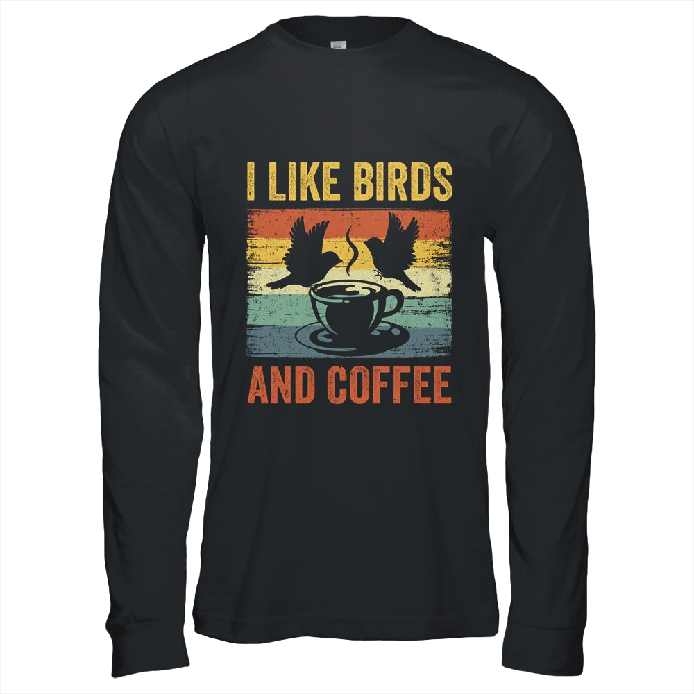 Funny Birds Coffee Design For Men Women Bird Lover Coffee Shirt & Hoodie | siriusteestore