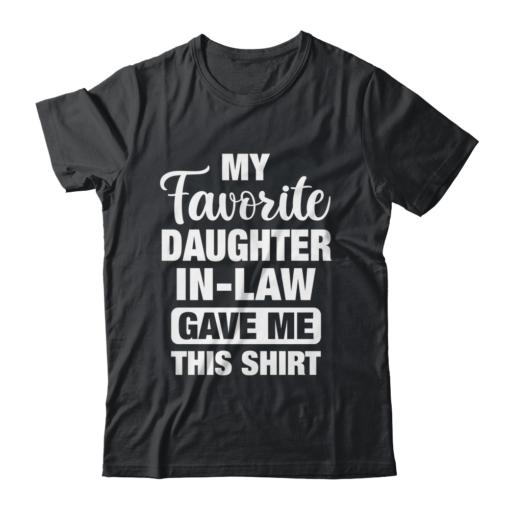 Funny Birthday For Father Mother In Law From Daughter-In-Law Shirt & Hoodie | siriusteestore