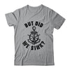 Funny Boat Captain For Boater Men Women But Did We Sink Shirt & Tank Top | siriusteestore