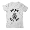 Funny Boat Captain For Boater Men Women But Did We Sink Shirt & Tank Top | siriusteestore