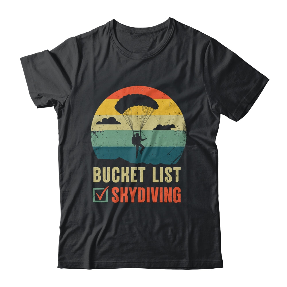 Funny Bucket List Skydiving Art For Men Women Skydiver Shirt & Tank Top | siriusteestore