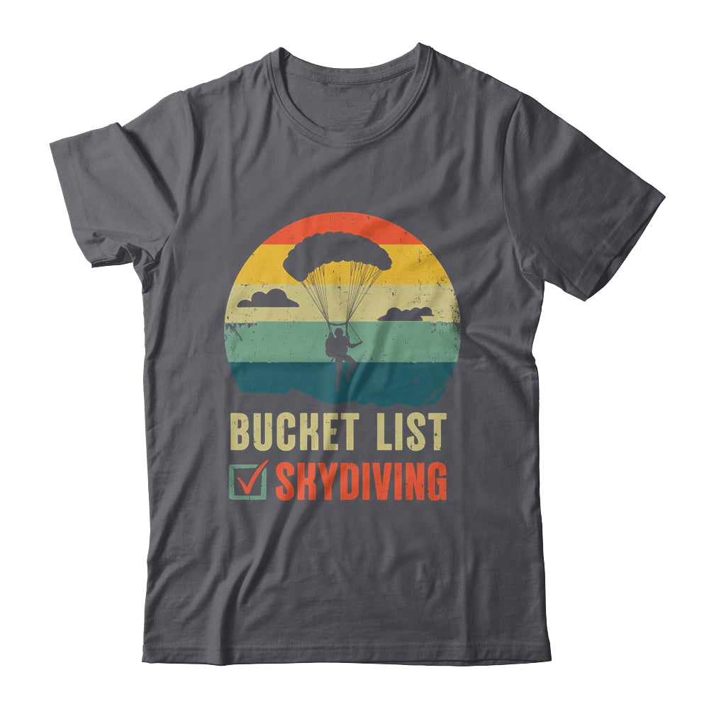 Funny Bucket List Skydiving Art For Men Women Skydiver Shirt & Tank Top | siriusteestore
