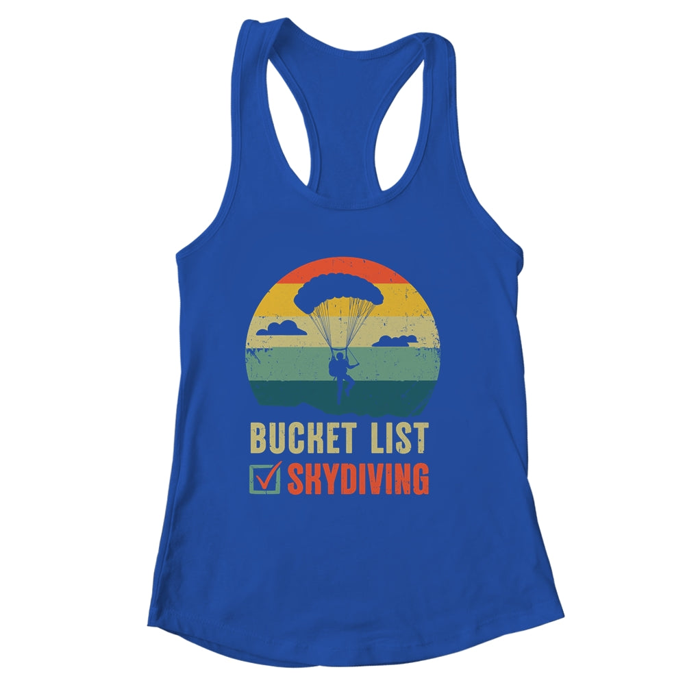 Funny Bucket List Skydiving Art For Men Women Skydiver Shirt & Tank Top | siriusteestore