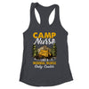 Funny Camp Nurses For Summer Camping Nursing Shirt & Tank Top | siriusteestore