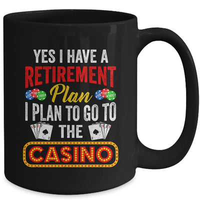 Funny Casino Poker For Men Cool Retired Retirement Plan Mug | siriusteestore