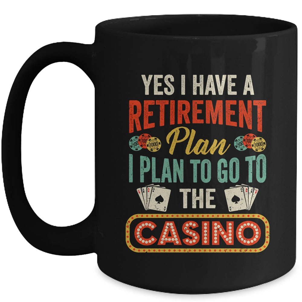 Funny Casino Poker For Men Vintage Retired Retirement Plan Mug | siriusteestore