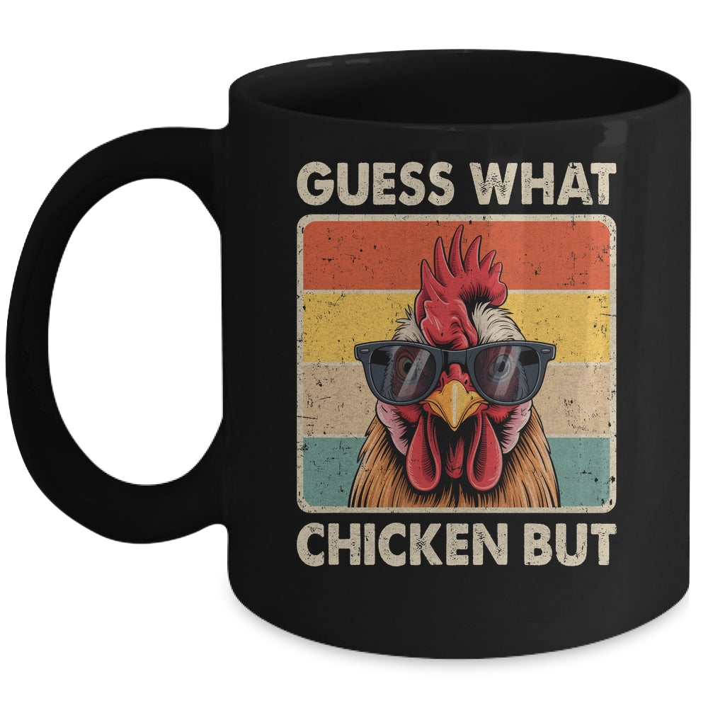 Funny Chicken Farmer Farming Guess What Chicken Butt Mug | siriusteestore