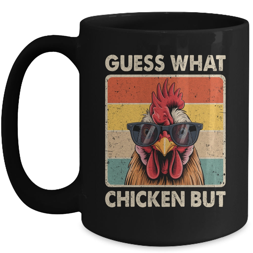Funny Chicken Farmer Farming Guess What Chicken Butt Mug | siriusteestore