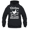 Funny Chickens The Pet That Poops Breakfast Farmer Shirt & Tank Top | siriusteestore