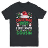 Funny Christmas 2025 Is My First Xmas As A Cousin Family Youth Shirt | siriusteestore