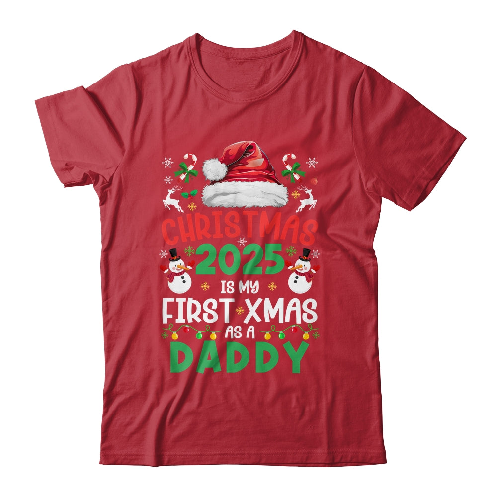 Funny Christmas 2025 Is My First Xmas As A Daddy Family Shirt & Sweatshirt | siriusteestore